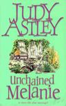 ASTLEY, JUDY - Unchained Melanie [antikvár]