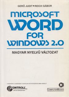 Gerő Judit - Reich Gábor - Microsoft Word for Windows 2.0 [antikvár]