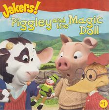 Laura Driscoll - Piggley and the Magic Doll #1 [antikvár]