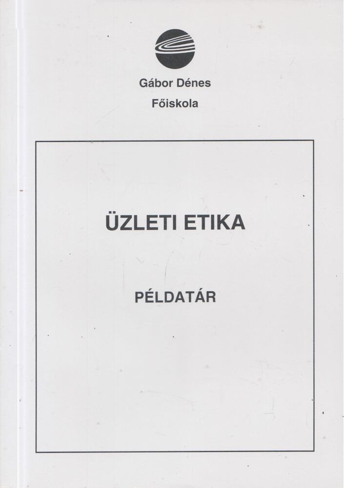 Dr. Pálinkás Jenő - Üzleti etika [antikvár]