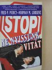 Fred P. Piercy - Ne nyissunk vitát! [antikvár]