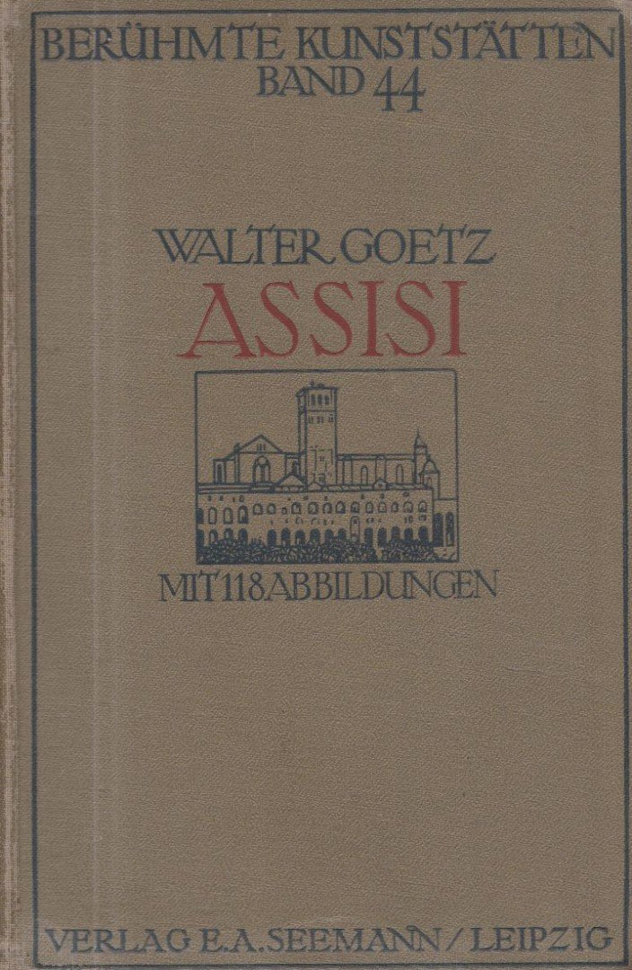 Walter Goetz - Assisi [antikvár]