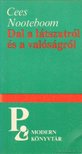 Nooteboom, Cees - Dal a látszatról és a valóságról [antikvár]