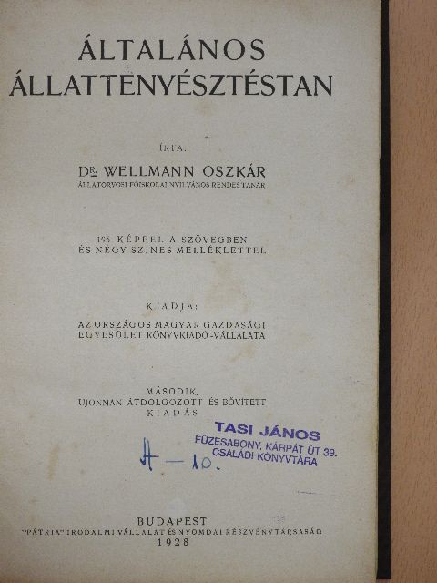 Dr. Wellmann Oszkár - Általános állattenyésztéstan [antikvár]