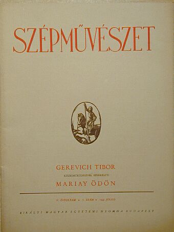 Bende János - Szépművészet 1944. július [antikvár]