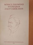Czine Mihály - Móricz Zsigmond nyomában Zagyvarékason (kétszeresen dedikált példány) [antikvár]