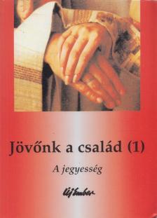 Jövőnk a család (1) [antikvár]