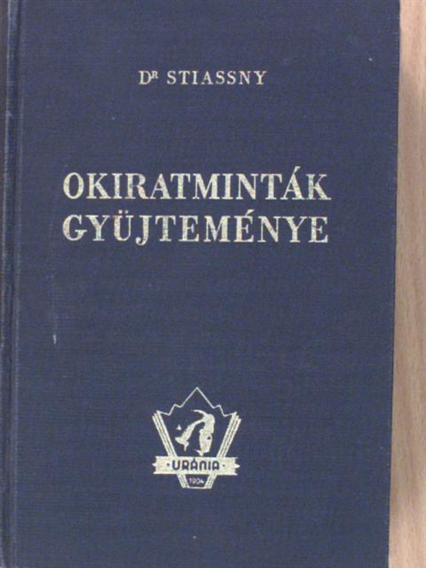 Okiratminták gyüjteménye [antikvár]