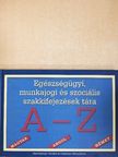 Egészségügyi, munkajogi és szociális szakkifejezések tára [antikvár]