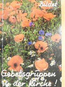 Bildet Gebetsgruppen in der Kirche! [antikvár]