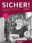 Sicher! aktuell B2 Arbeitsbuch mit Audios online
