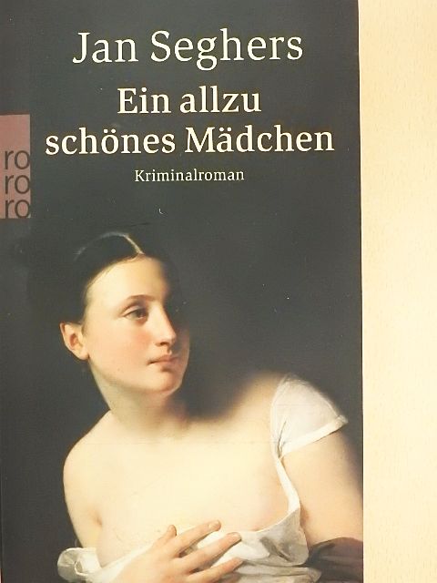 Jan Seghers - Ein allzu schönes Mädchen [antikvár]