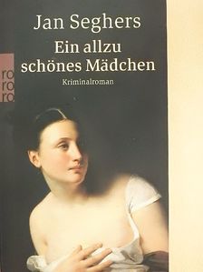 Jan Seghers - Ein allzu schönes Mädchen [antikvár]