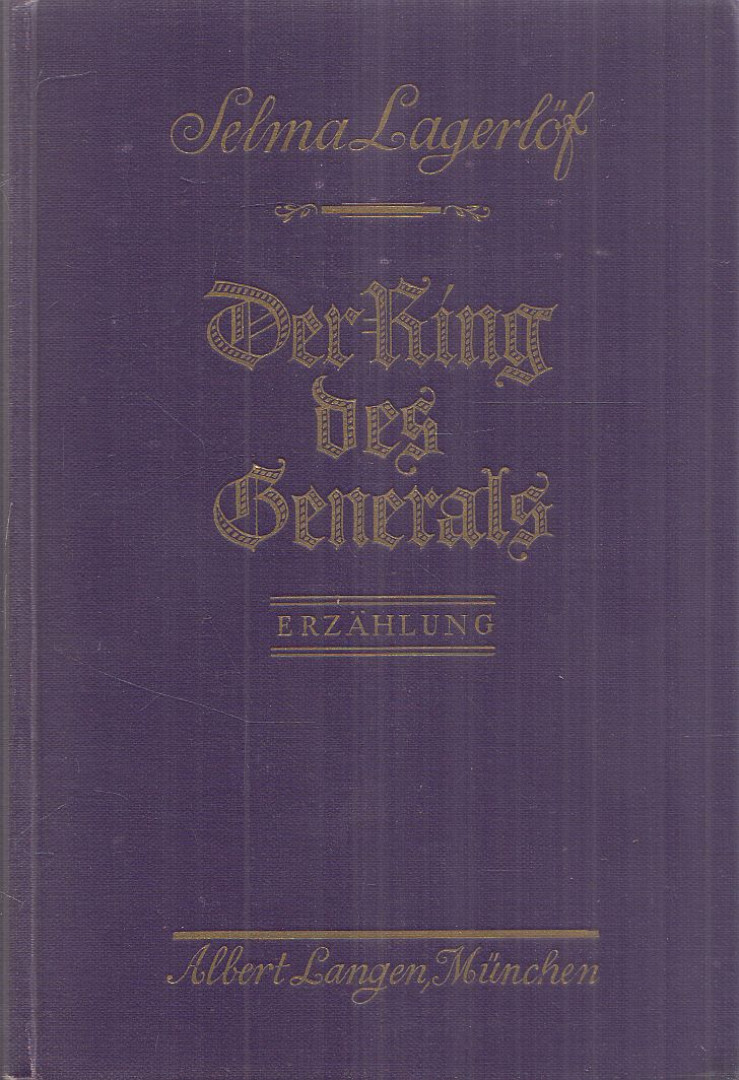 Selma Lagerlöf - Der Ring des Generals [antikvár]