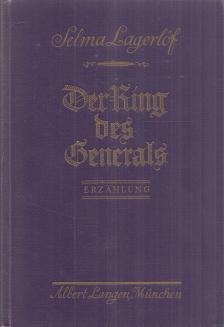 Selma Lagerlöf - Der Ring des Generals [antikvár]