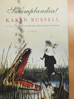 Karen Russell - Swamplandia! [antikvár]