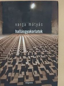 Varga Mátyás - Hallásgyakorlatok [antikvár]