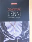 Forgács István - Cigánynak lenni [antikvár]