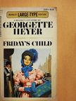 Georgette Heyer - Friday's Child [antikvár]