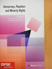 Anton Pelinka - Democracy, Populism and Minority Rights [antikvár]