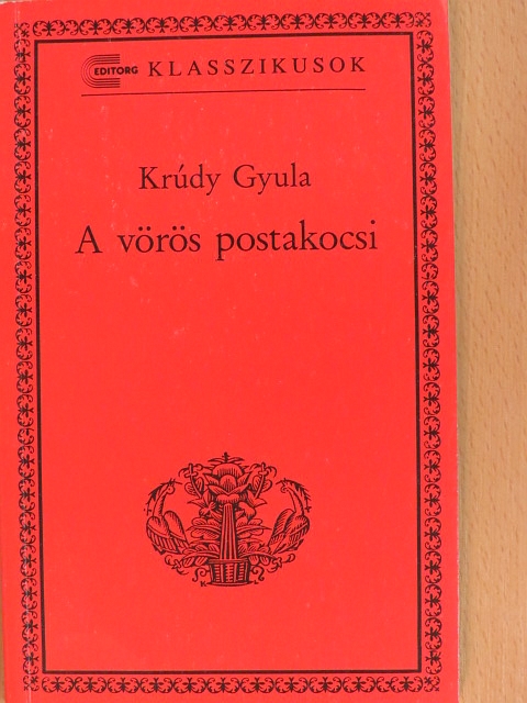 Krúdy Gyula - A vörös postakocsi [antikvár]