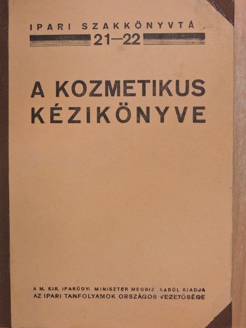Pongrácz Árpád - A kozmetikus kézikönyve [antikvár]