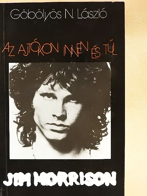 Göbölyös N. László - Az ajtókon innen és túl [antikvár]
