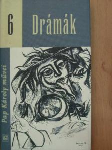 Pap Károly - Drámák [antikvár]