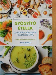 Gyógyító ételek [antikvár]