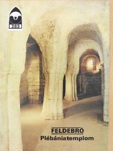 Feldebrő - Plébániatemplom [antikvár]
