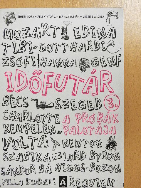 Gimesi Dóra - Időfutár 3. [antikvár]