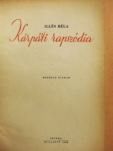 Illés Béla - Kárpáti rapszódia [antikvár]