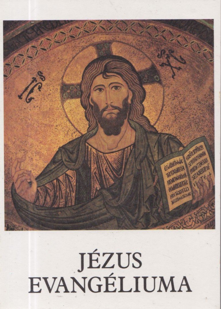 BAJTAI ZSIGMOND - Jézus evangéliuma [antikvár]