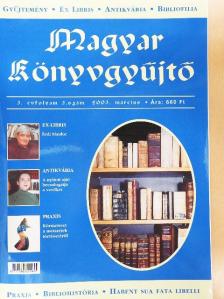 Alánt Andrea - Magyar könyvgyűjtő 2003. március [antikvár]
