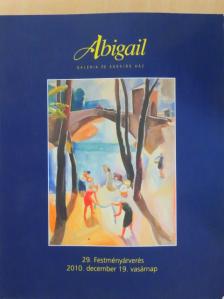 Abigail Galéria és Aukciósház 29. festményárverés [antikvár]