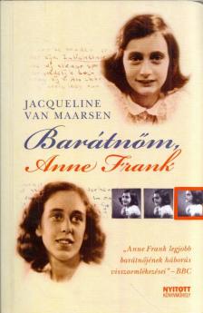 VAN MAARSEN, JAQUELINE - Barátnőm, Anne Frank [antikvár]