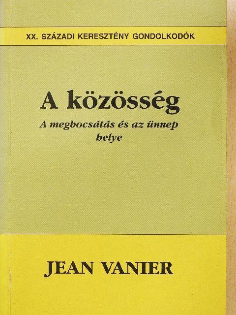Jean Vanier - A közösség [antikvár]