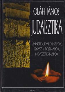 Oláh János - Judaisztika I. [antikvár]