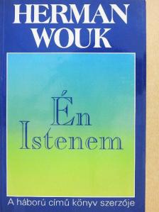 Herman Wouk - Én Istenem [antikvár]