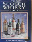 Mark Skipworth - The Scotch Whisky Book [antikvár]