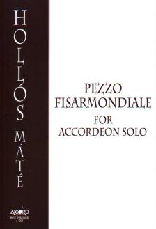 Hollós Máté - PEZZO FISARMONDIALE FOR ACCORDEON SOLO