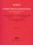 KÓKAI REZSŐ - VERBUNKOS RAPSZÓDIA HEGEDŰRE/BRÁCSÁRA/KLARINÉTRA ÉS ZONGORÁRA (KÍGYÓSI)