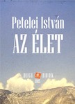 Petelei István - Az élet [eKönyv: epub, mobi]