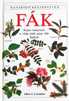COOMBES, ALLEN J. - Fák - Határozó kézikönyvek