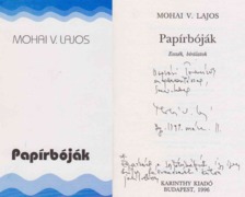 Mohai V. Lajos - Papírbóják (Dedikált) [antikvár]