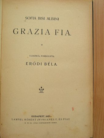 Sofia Bisi Albini - Grazia fia [antikvár]