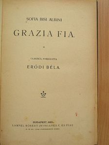 Sofia Bisi Albini - Grazia fia [antikvár]
