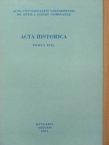 Varga Ilona - Acta Historica Tomus XVII. [antikvár]