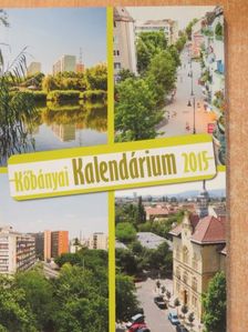 Kőbányai Kalendárium 2015 [antikvár]
