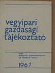 Hegedűs Tibor - Vegyipari Gazdasági Tájékoztató 1967/3. [antikvár]